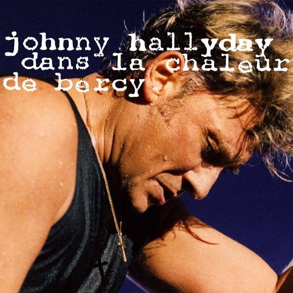  |  Vinyl LP | Johnny Hallyday - Dans La Chaleur De Bercy 91 (LP) | Records on Vinyl