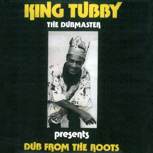  |  Vinyl LP | King Tubby - Dub From the Roots (LP) | Records on Vinyl