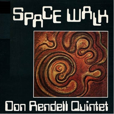 Don Rendell Quintet - Space Walk  |  Vinyl LP | Don Rendell Quintet - Space Walk  (LP) | Records on Vinyl