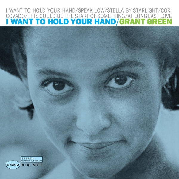  |   | Grant Green - I Want To Hold Your Hand (LP) | Records on Vinyl