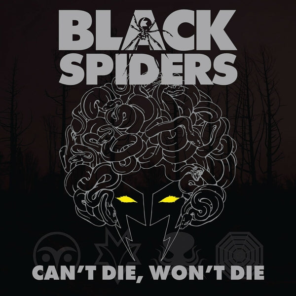  |  Vinyl LP | Black Spiders - Can't Die, Won't Die (LP) | Records on Vinyl