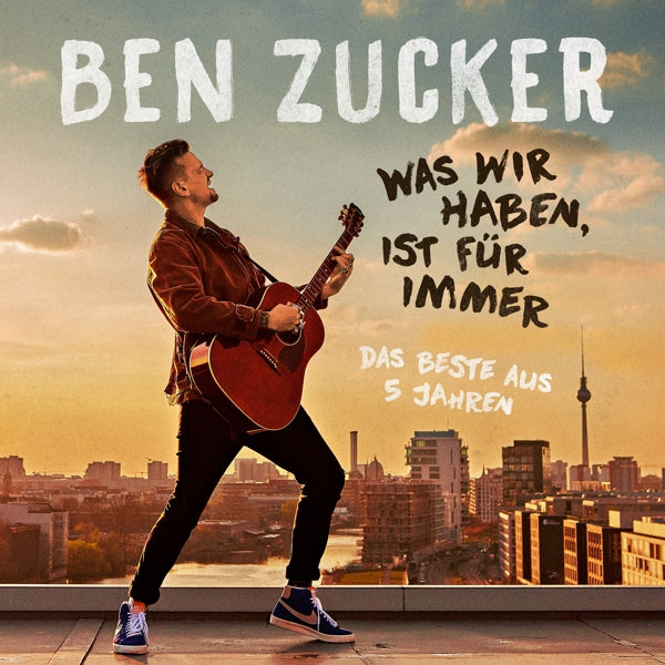  |  Vinyl LP | Ben Zucker - Was Wir Haben, Ist Fur Immer (Das Beste Aus 5 Jahren) (2 LPs) | Records on Vinyl