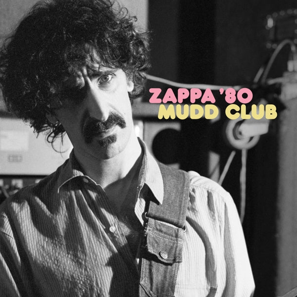  |  Vinyl LP | Frank Zappa - Zappa '80: Mudd Club (2 LPs) | Records on Vinyl