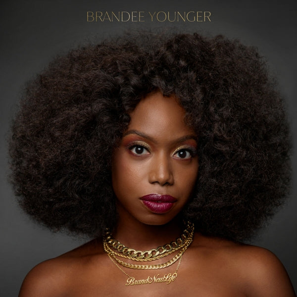  |  Vinyl LP | Brandee Younger - Brand New Life (LP) | Records on Vinyl