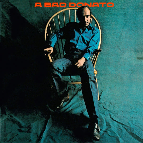  |  Vinyl LP | Joao Donato - A Bad Donato (LP) | Records on Vinyl