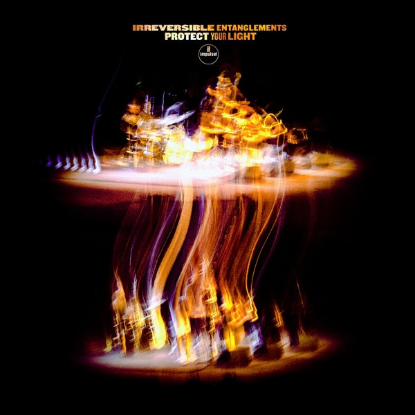  |  Vinyl LP | Irreversible Entanglement - Protect Your Light (LP) | Records on Vinyl