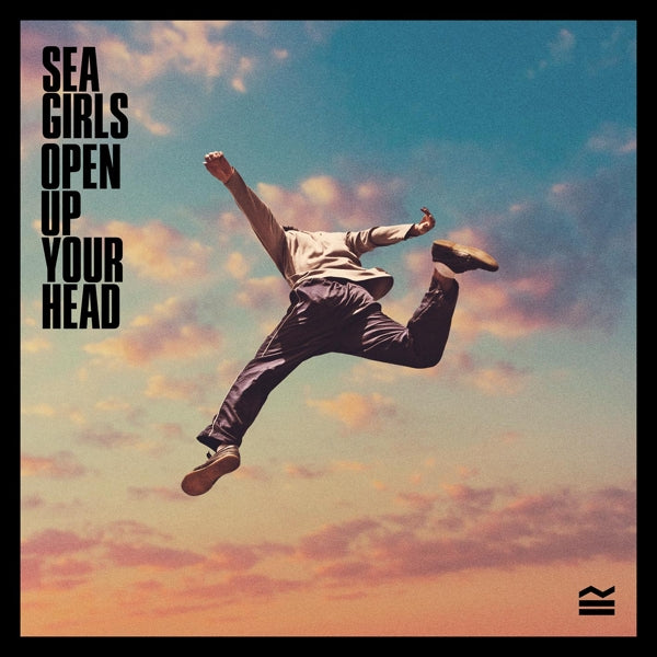 Sea Girls - Open Up Your Head  |  Vinyl LP | Sea Girls - Open Up Your Head  (LP) | Records on Vinyl
