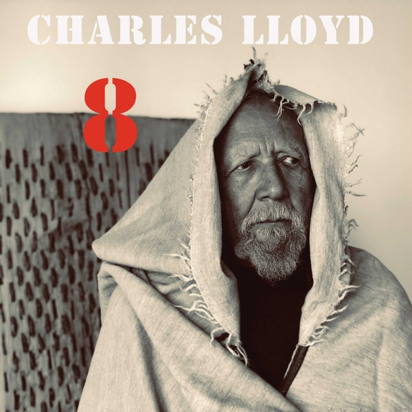 Charles Lloyd - 8: Kindred..  |  Vinyl LP | Charles Lloyd - 8: Kindred..  (6 LPs) | Records on Vinyl