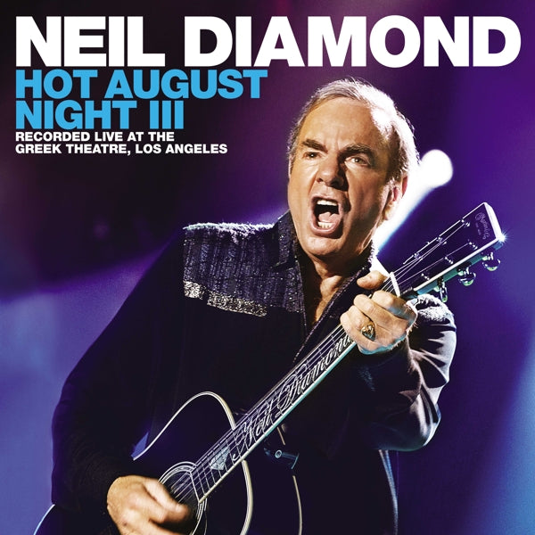 Neil Diamond - Hot August Night Iii  |  Vinyl LP | Neil Diamond - Hot August Night Iii  (2 LPs) | Records on Vinyl