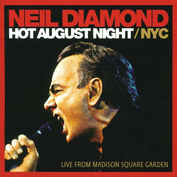 Neil Diamond - Hot August Night /..  |  Vinyl LP | Neil Diamond - Hot August Night /NYC (2 LPs) | Records on Vinyl