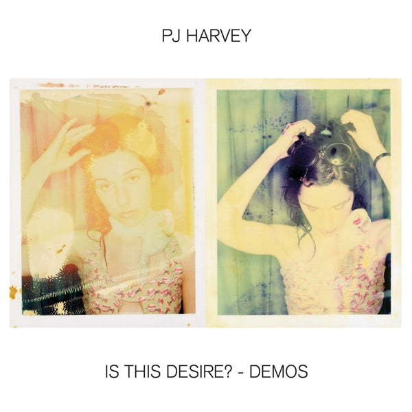  |  Vinyl LP | P.J. Harvey - Is This Desire? - Demos (LP) | Records on Vinyl