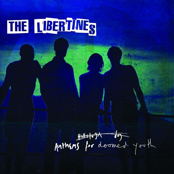 Libertines - Anthems For The Doomed.. |  Vinyl LP | Libertines - Anthems For The Doomed.. (LP) | Records on Vinyl