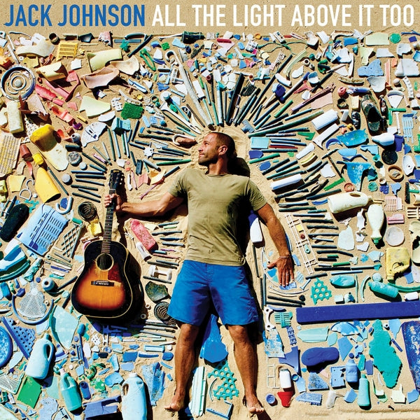 Jack Johnson - All The Light Above It.. |  Vinyl LP | Jack Johnson - All The Light Above It too (LP) | Records on Vinyl