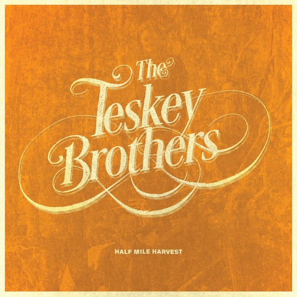  |  Vinyl LP | Teskey Brothers - Half Mile Harvest (LP) | Records on Vinyl