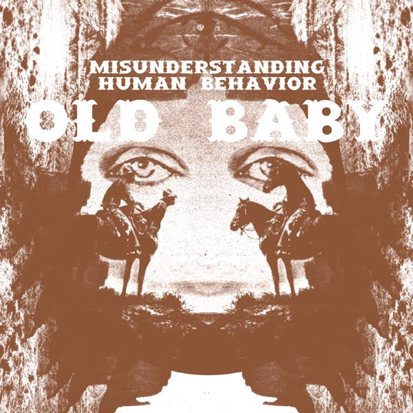  |  12" Single | Old Baby - Misunderstanding Human Behavior (Single) | Records on Vinyl