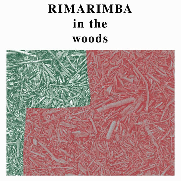 Rimarimba - In The Woods |  Vinyl LP | Rimarimba - In The Woods (LP) | Records on Vinyl