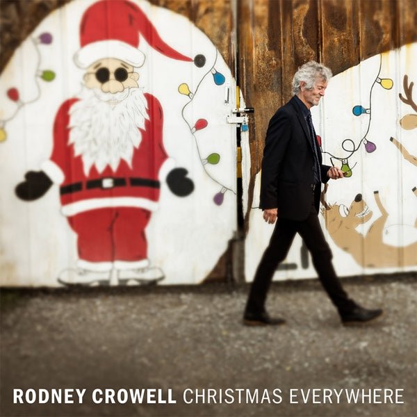 |  Vinyl LP | Rodney Crowell - Christmas Everywhere (LP) | Records on Vinyl