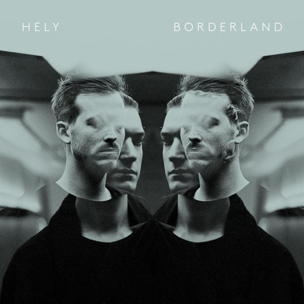 Hely - Borderland |  Vinyl LP | Hely - Borderland (LP) | Records on Vinyl