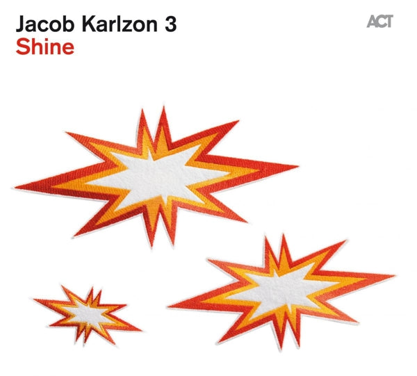 Jacob Karlzon - Shine |  Vinyl LP | Jacob Karlzon - Shine (LP) | Records on Vinyl