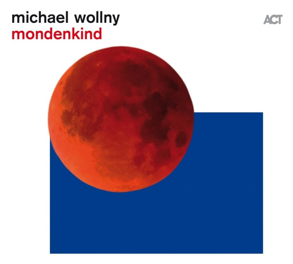 Michael Wollny - Mondenkind  |  Vinyl LP | Michael Wollny - Mondenkind  (LP) | Records on Vinyl