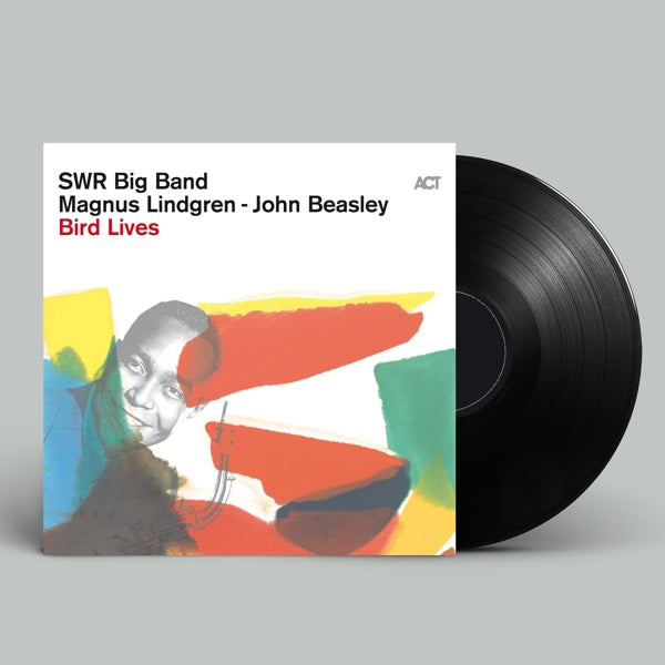  |  Vinyl LP | Swr Big Band/Magnus Lindgren/John Beasley - Bird Lives (LP) | Records on Vinyl
