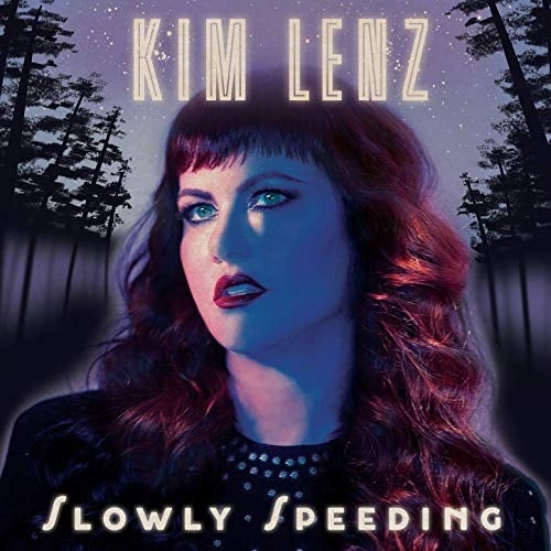 Kim Lenz - Slowly Speeding |  Vinyl LP | Kim Lenz - Slowly Speeding (LP) | Records on Vinyl