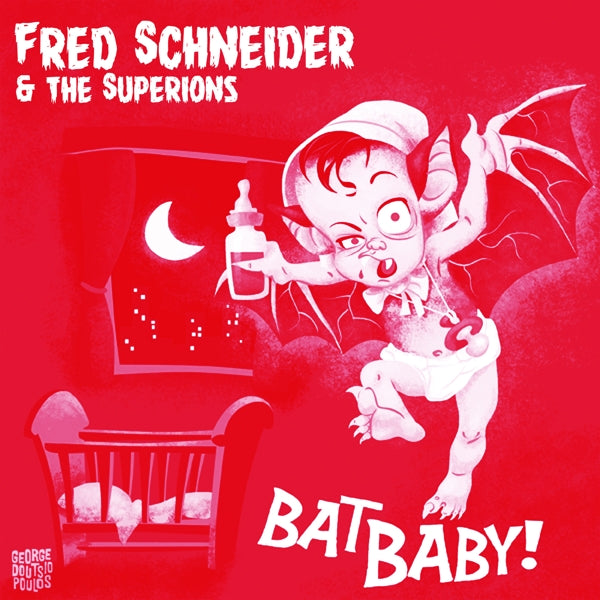 Fred Schneider & The Sup - Bat Baby |  7" Single | Fred Schneider & The Sup - Bat Baby (7" Single) | Records on Vinyl