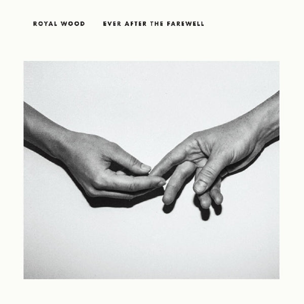 Royal Wood - Ever After The Farewell |  Vinyl LP | Royal Wood - Ever After The Farewell (LP) | Records on Vinyl
