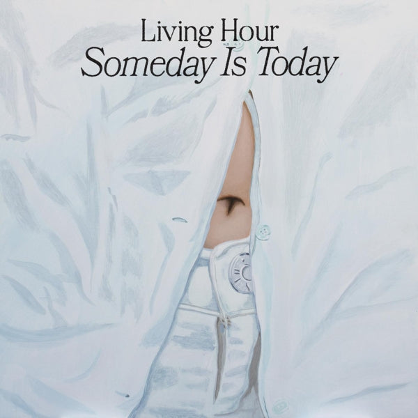  |  Vinyl LP | Living Hour - Someday is Today (LP) | Records on Vinyl