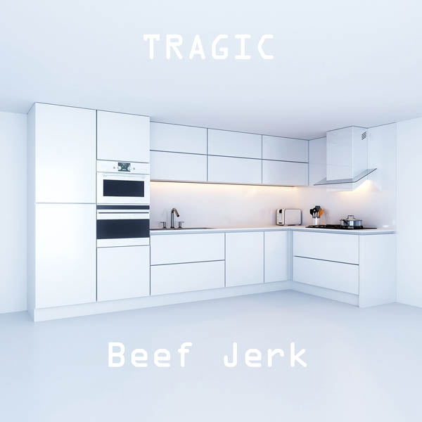 Beef Jerk - Tragic |  Vinyl LP | Beef Jerk - Tragic (LP) | Records on Vinyl