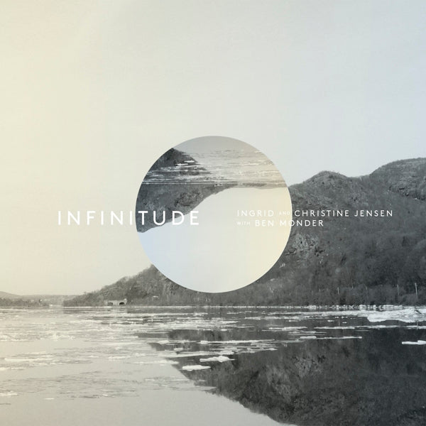  |  Vinyl LP | Ingrid & Christine Jensen - Infinitude (2 LPs) | Records on Vinyl