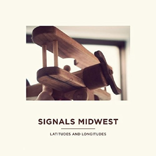  |  Vinyl LP | Signals Midwest - Latitudes & Longitudes (LP) | Records on Vinyl