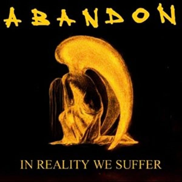 Abandon - In Reality We Suffer |  Vinyl LP | Abandon - In Reality We Suffer (2 LPs) | Records on Vinyl