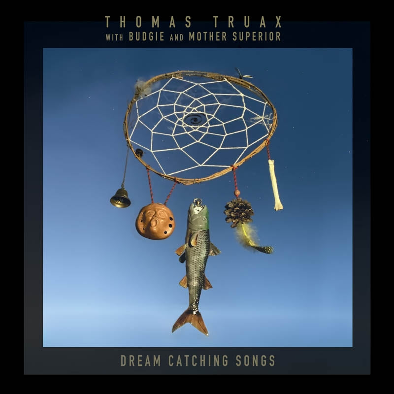  |  Vinyl LP | Thomas Truax - Dream Catching Songs (LP) | Records on Vinyl