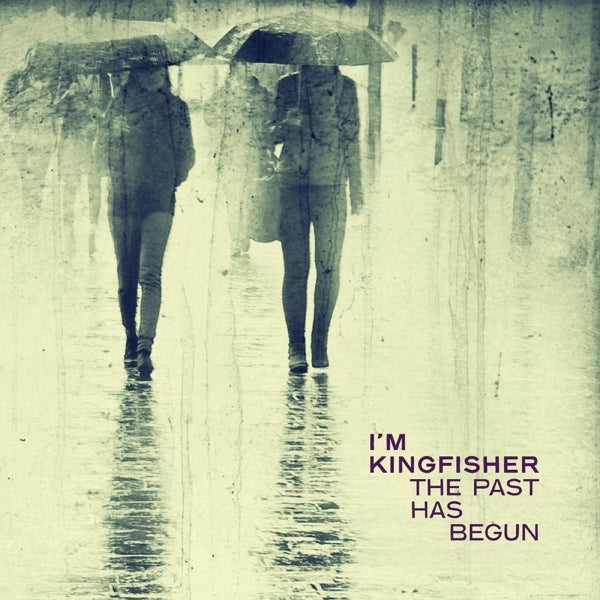  |  Vinyl LP | I'm Kingfisher - Past Has Begun (LP) | Records on Vinyl