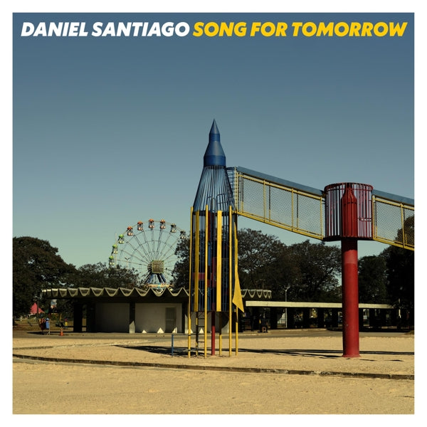  |  Vinyl LP | Daniel Santiago - Song For Tomorrow (LP) | Records on Vinyl