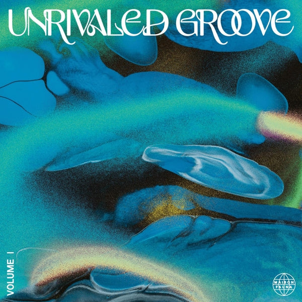  |  Vinyl LP | V/A - Unrivaled Groove Vol.I (LP) | Records on Vinyl