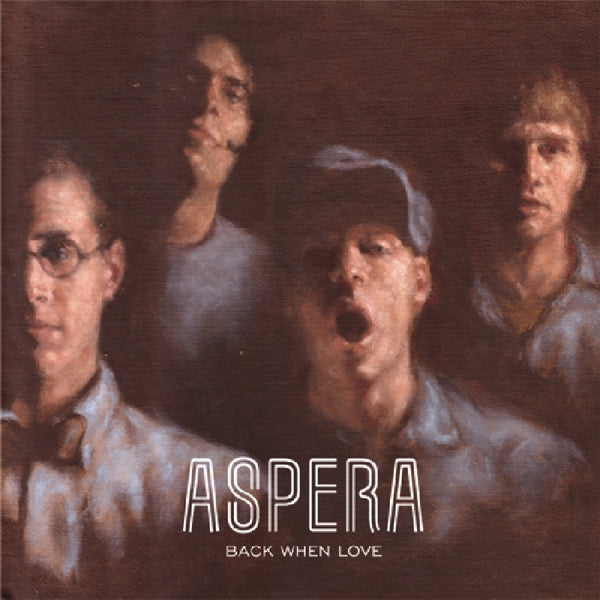 Aspera - Back When Love |  Vinyl LP | Aspera - Back When Love (LP) | Records on Vinyl