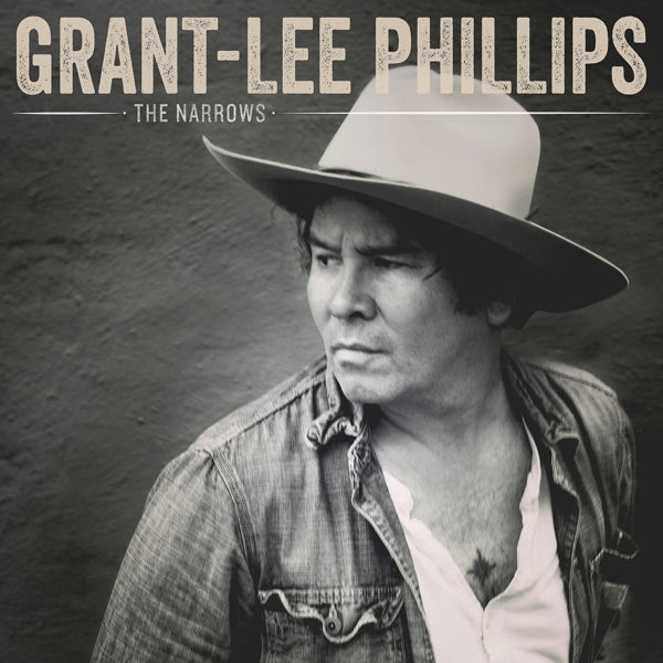 Grant Lee Phillips - Narrows |  Vinyl LP | Grant Lee Phillips - Narrows (LP) | Records on Vinyl