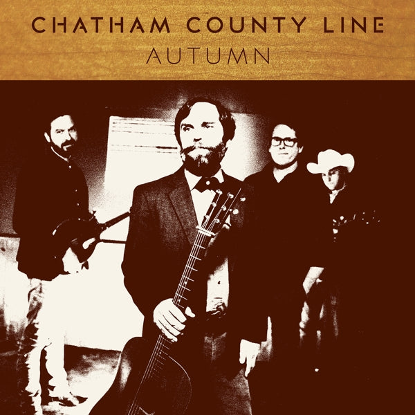 Chatham County Line - Autumn |  Vinyl LP | Chatham County Line - Autumn (LP) | Records on Vinyl