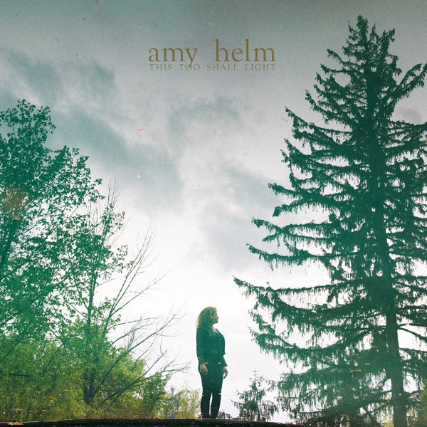  |  Vinyl LP | Amy Helm - This Too Shall Light (LP) | Records on Vinyl