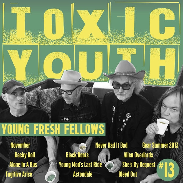 Young Fresh Fellows - Toxic Youth |  Vinyl LP | Young Fresh Fellows - Toxic Youth (LP) | Records on Vinyl