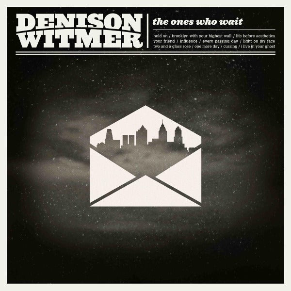  |  Vinyl LP | Denison Witmer - Ones Who Wait (LP) | Records on Vinyl