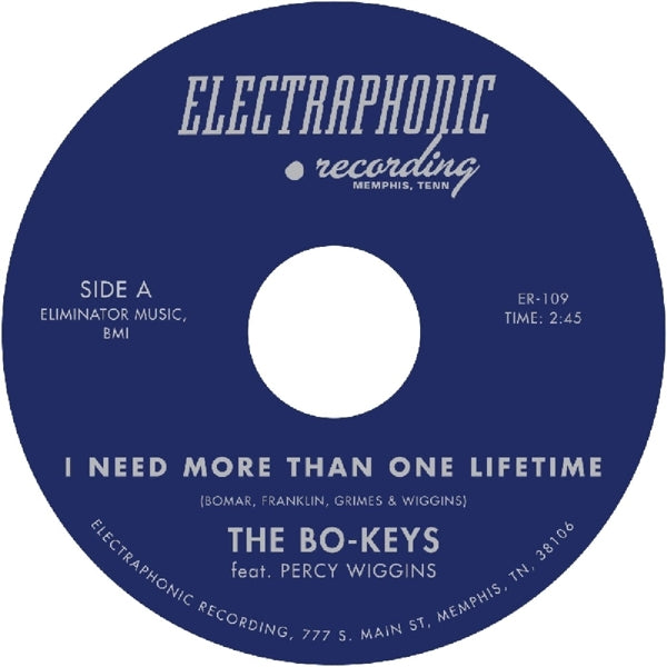  |  7" Single | Bo-Keys & Percy Wiggins - I Need More Than One Lifetime (Single) | Records on Vinyl