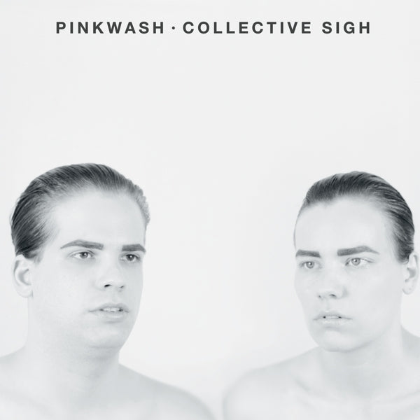 Pinkwash - Collective Sigh |  Vinyl LP | Pinkwash - Collective Sigh (LP) | Records on Vinyl