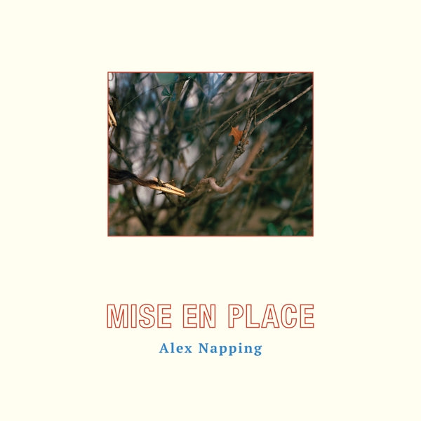 Alex Napping - Mise En Place |  Vinyl LP | Alex Napping - Mise En Place (LP) | Records on Vinyl