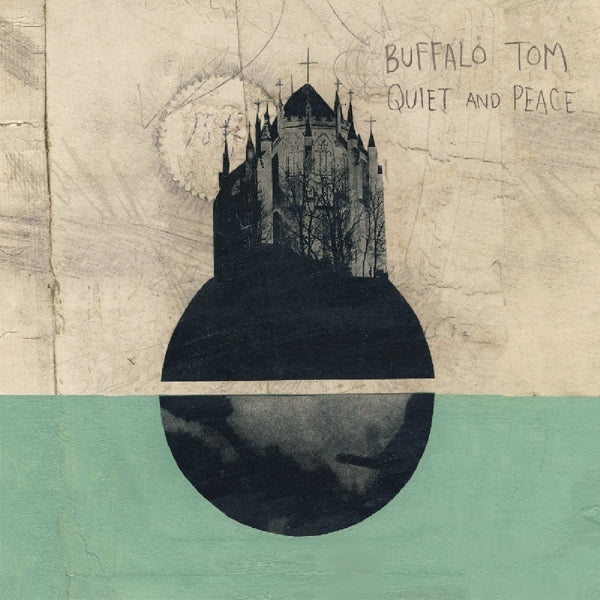 Buffalo Tom - Quiet And Peace |  Vinyl LP | Buffalo Tom - Quiet And Peace (LP) | Records on Vinyl