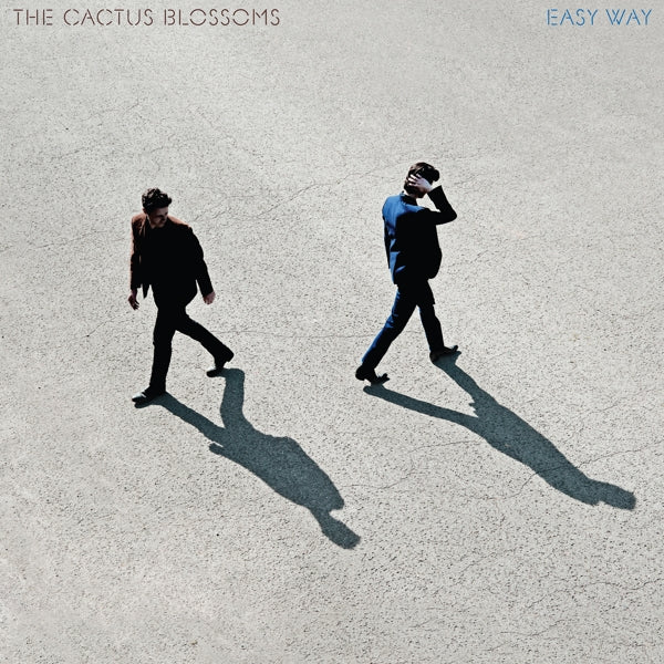 Cactus Blossoms - Easy Way Out  |  Vinyl LP | Cactus Blossoms - Easy Way Out  (LP) | Records on Vinyl