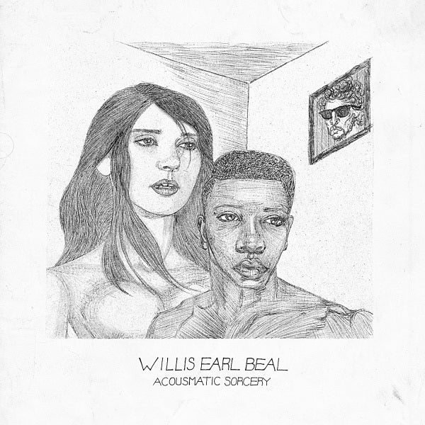 Willis Earl Beal - Acousmatic Sorcery |  Vinyl LP | Willis Earl Beal - Acousmatic Sorcery (LP) | Records on Vinyl