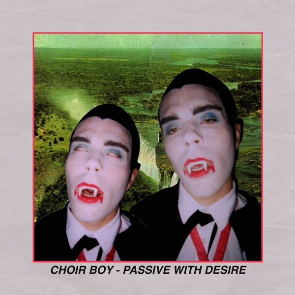 Choir Boy - Passive With Desire |  Vinyl LP | Choir Boy - Passive With Desire (LP) | Records on Vinyl